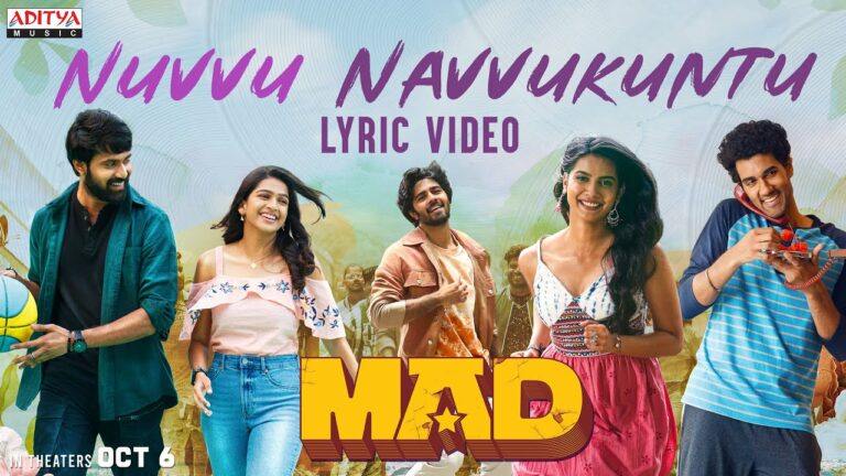 MAD team brings second single, Nuvvu Navvukuntu