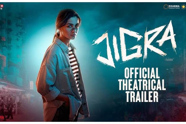 Jigra Trailer: Sister’s Thirst to Save her Brother